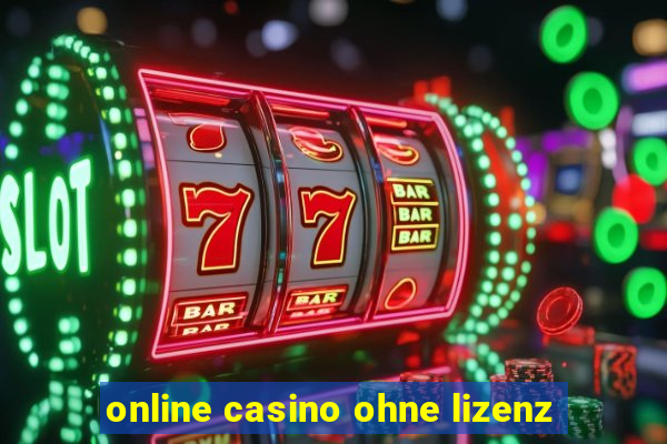 online casino ohne lizenz