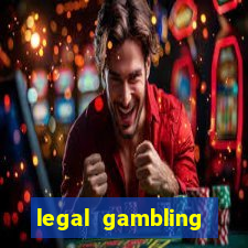 legal gambling online casino