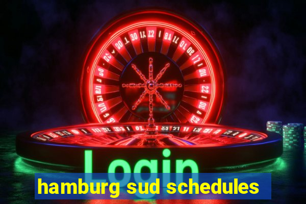 hamburg sud schedules