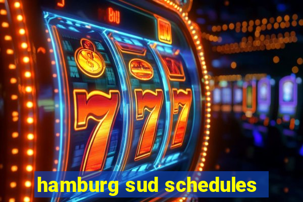 hamburg sud schedules