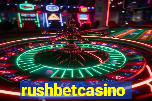 rushbetcasino