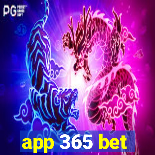 app 365 bet