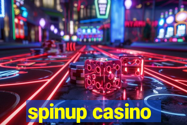 spinup casino