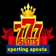 sporting aposta