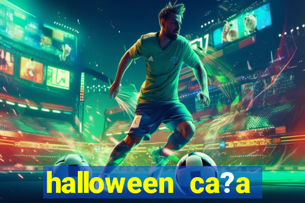 halloween ca?a niquel online