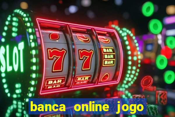 banca online jogo do bicho