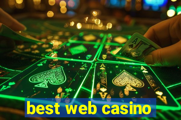 best web casino