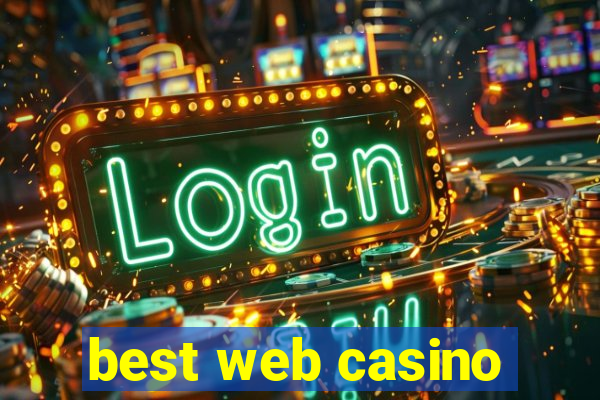 best web casino