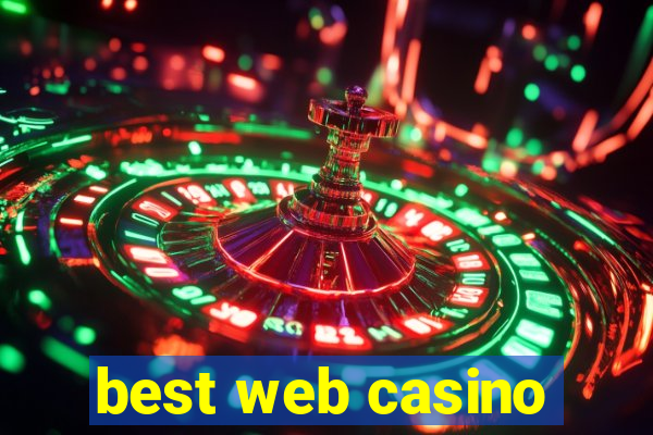 best web casino