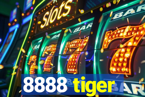 8888 tiger