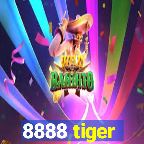 8888 tiger