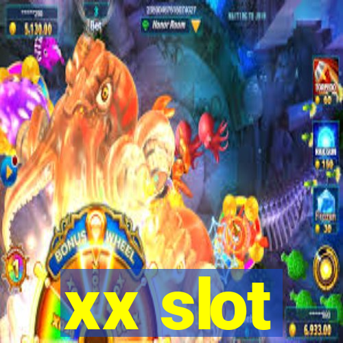 xx slot