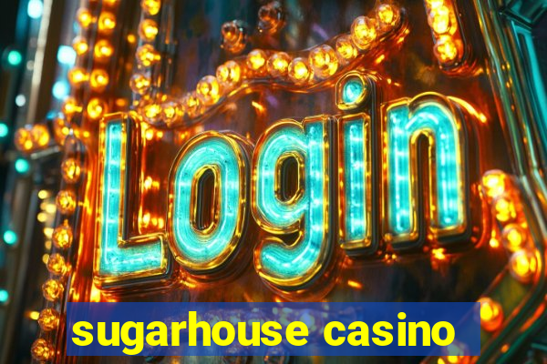 sugarhouse casino