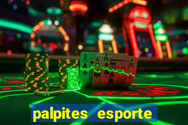 palpites esporte net jogos de hoje