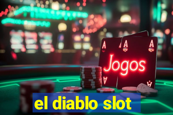 el diablo slot