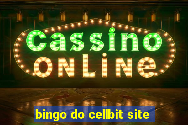 bingo do cellbit site