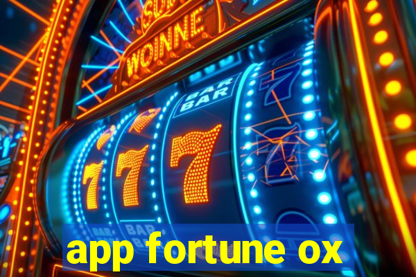 app fortune ox