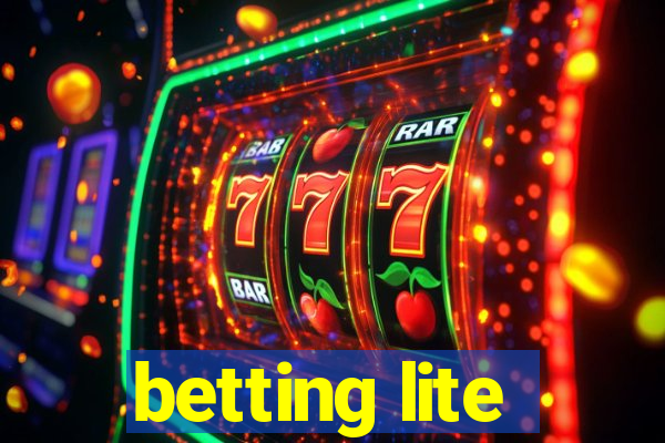 betting lite