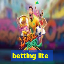 betting lite