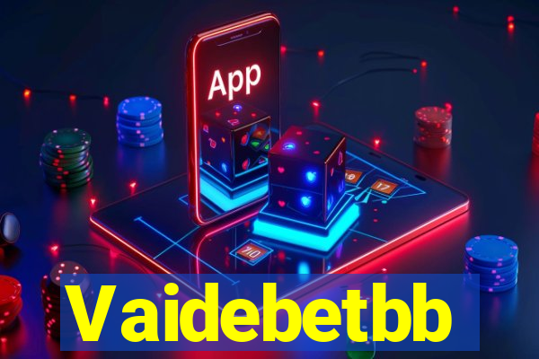 Vaidebetbb