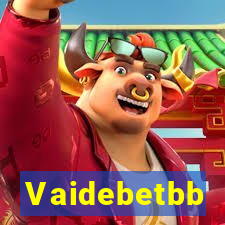 Vaidebetbb