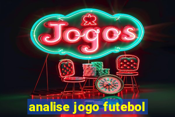 analise jogo futebol