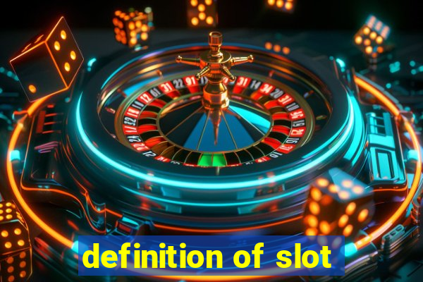 definition of slot