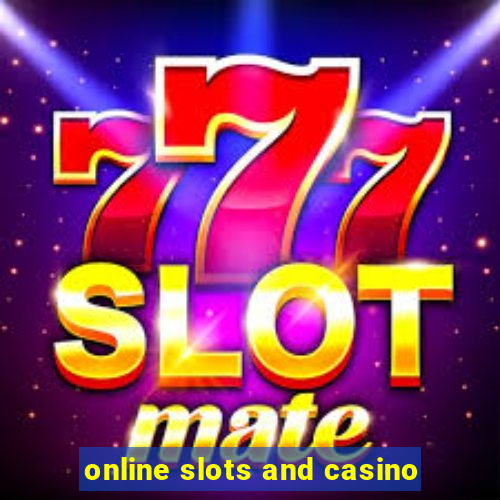 online slots and casino