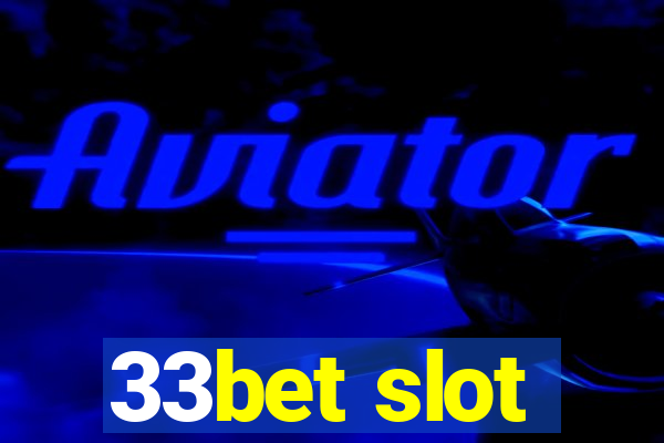 33bet slot