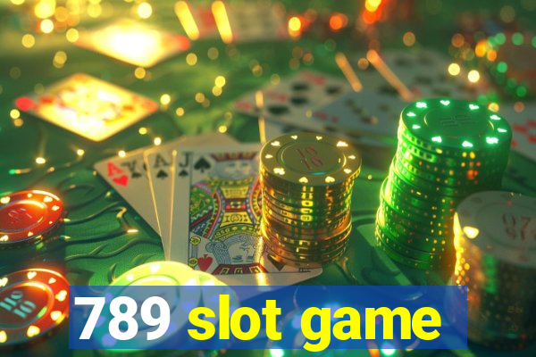 789 slot game