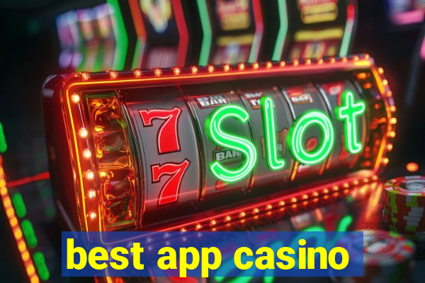 best app casino