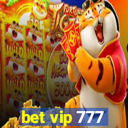 bet vip 777