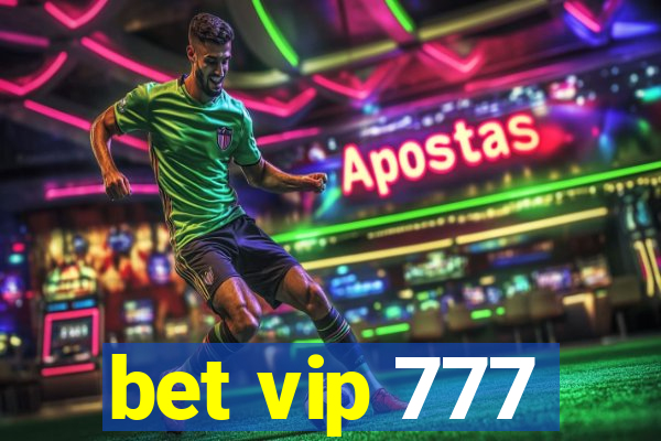 bet vip 777