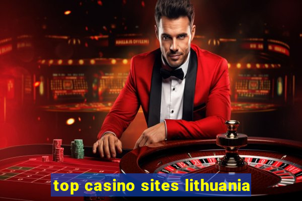 top casino sites lithuania