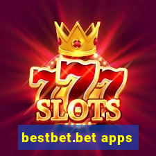 bestbet.bet apps