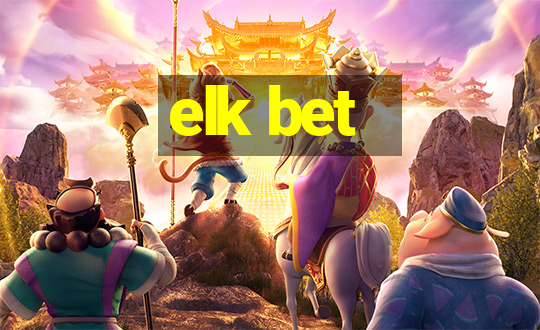 elk bet