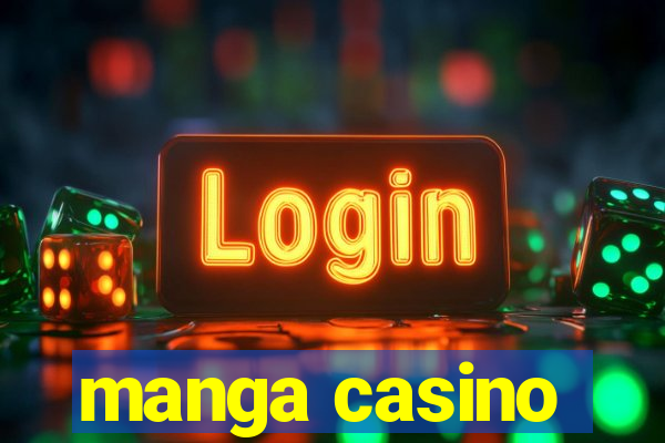 manga casino