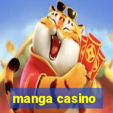 manga casino