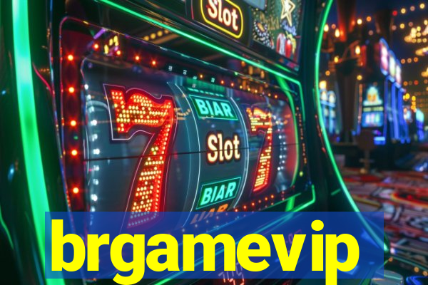 brgamevip