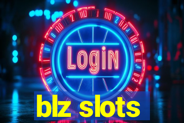 blz slots