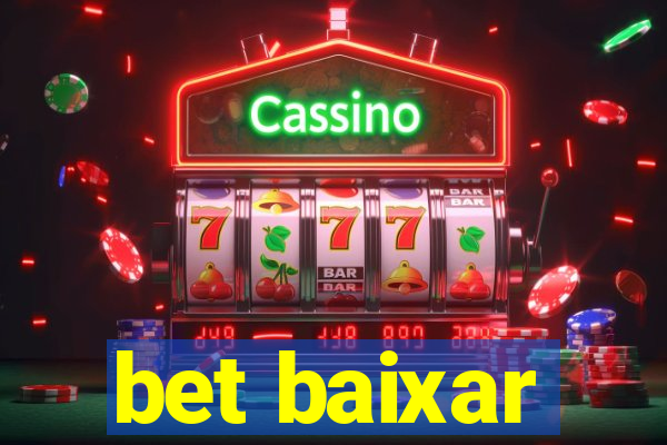 bet baixar