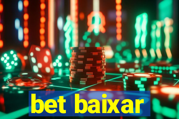 bet baixar