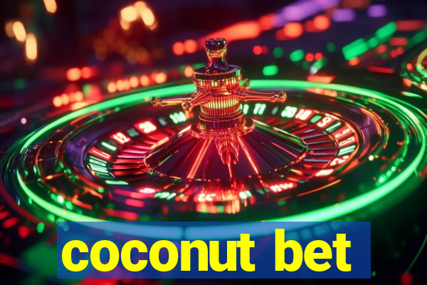 coconut bet