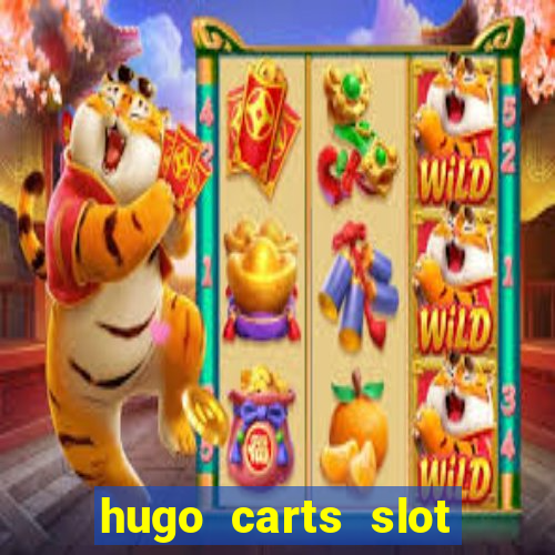 hugo carts slot free play