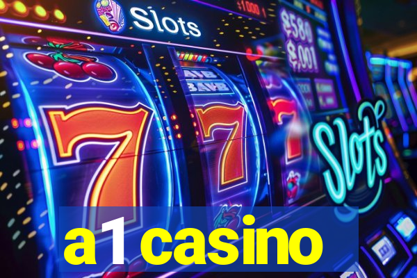 a1 casino