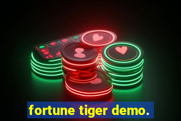 fortune tiger demo.