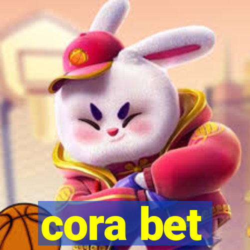 cora bet