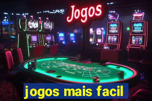 jogos mais facil