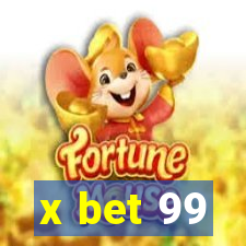 x bet 99