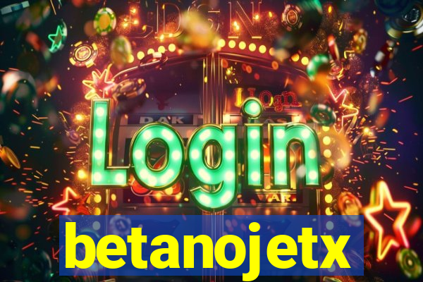 betanojetx